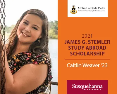 A young woman smiling, standing outdoors next to water. The image features text promoting the 2021 James G. Stemler Study Abroad Scholarship by Alpha Lambda Delta, awarded to Caitlin Weaver, and mentions 体育买球官网 University.
